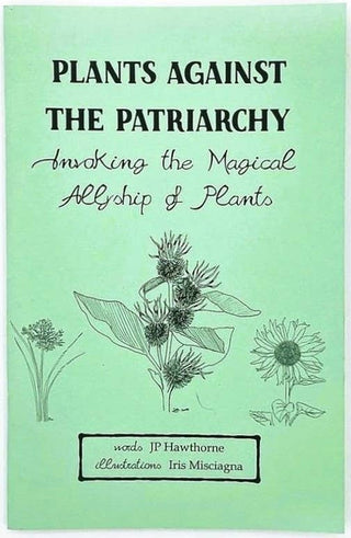 Plants Against the Patriarchy (Zine)