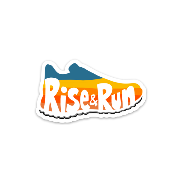 Rise & Run Sticker
